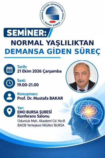 SEMİNER: NORMAL YAŞLILIKTAN DEMANSA GİDEN SÜREÇ