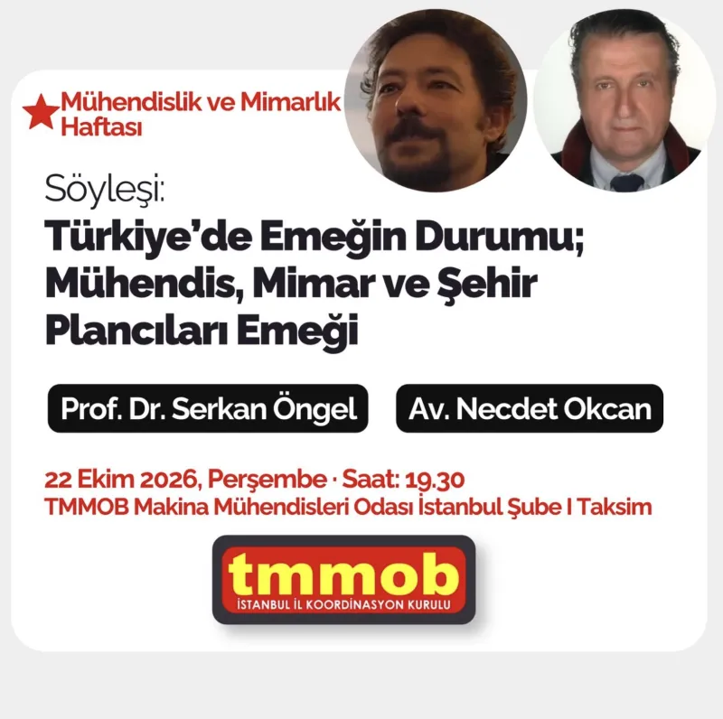 Türkiye’de Emeğin Durumu; Mühendis, Mimar ve Şehir Plancıları Emeği