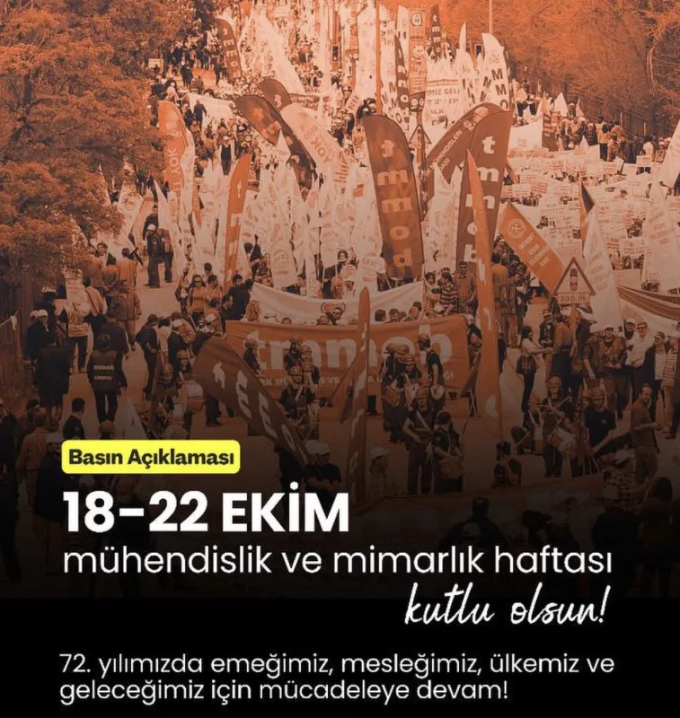 72. Yılımızda Emeğimiz, Mesleğimiz, Ülkemiz VE Geleceğimiz İçin Mücadeleye Devam!