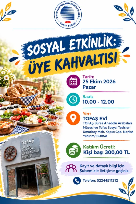 SOSYAL ETKİNLİK: ÜYE KAHVALTISI