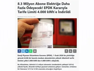 8.3 MİLYON ABONE ELEKTRİĞE DAHA FAZLA ÖDEYECEK! EPDK KARARIYLA TARİFE LİMİTİ 4.000 KWH`E İNDİRİLDİ (KAMUAJANS.COM, 09.11.2025)
