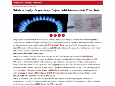 ELEKTRİK VE DOĞALGAZDA YENİ DÖNEM: DAĞITIM BEDELİ FATURANIN YÜZDE 75’İNE ULAŞTI! (HAVADİSKOLİK.COM, 12.04.2026)