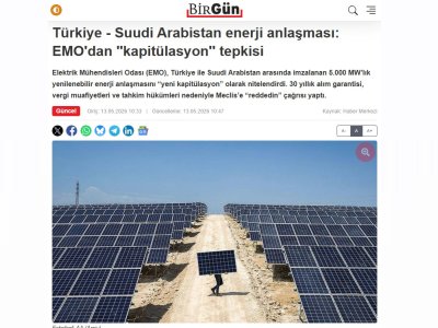 TÜRKİYE - SUUDİ ARABİSTAN ENERJİ ANLAŞMASI: EMO`DAN `KAPİTÜLASYON` TEPKİSİ (BİRGÜN.NET, 13.05.2026)