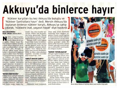 AKKUYU'DA BİNLERCE HAYIR (BİRGÜN, 07.08.2006)