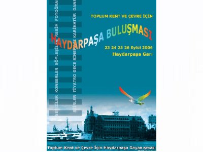 TOPLUM, KENT VE ÇEVRE İÇİN HAYDARPAŞA BULUŞMASI
