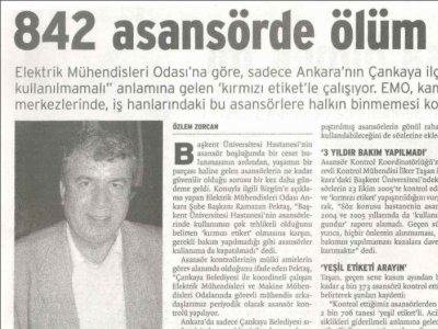 842 ASANSÖR AZRAİL TAŞIYOR (BİRGÜN ANKARA, 20.12.2006, ÖZLEM ZORCAN)