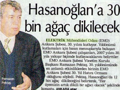 HASANOĞLAN'A 30 BİN AĞAÇ DİKİLECEK (STAR ANKARA, 25.02.2007)