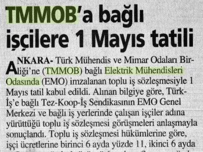 TMMOB'A BAĞLI İŞÇİLERE 1 MAYIS TATİLİ (TÜRKİYE GAZETESİ, 06.03.2007)