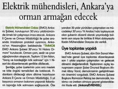 ELEKTRİK MÜHENDİSLERİ, ANKARA'YA ORMAN ARMAĞAN EDECEK (EVRENSEL GAZETESİ, 19.03.2007)