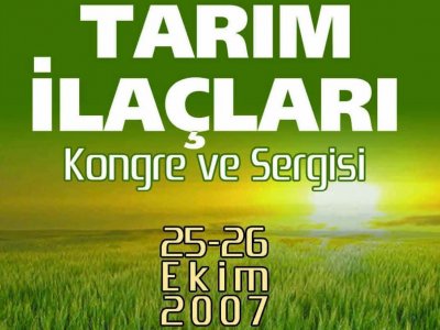 TARIM İLAÇLARI KONGRE VE SERGİSİ YAPILACAK