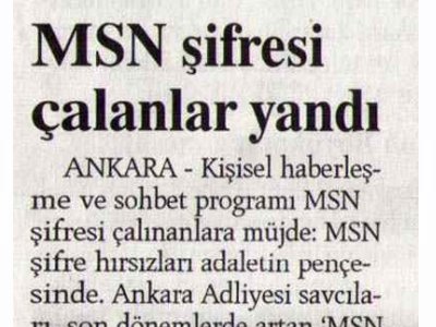 MSN ŞİFRESİ ÇALANLAR YANDI (RADİKAL, 11.06.2007)