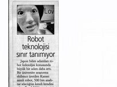ROBOT TEKNOLOJİSİ SINIR TANIMIYOR (YENİÇAĞ, 11.06.2007)