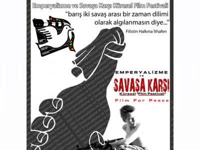 EMPERYALİZME VE SAVAŞA KARŞI KÜRESEL FİLM FESTİVALİ