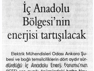 İÇ ANADOLU BÖLGESİ’NİN ENERJİSİ TARTIŞILACAK (EVRENSEL GAZETESİ, 25.06.2007)