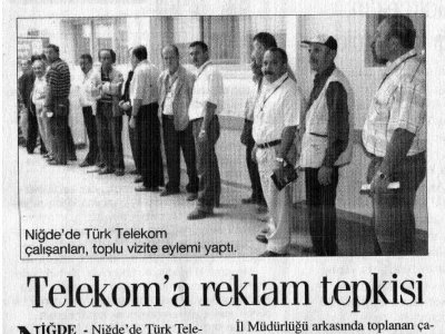 TELEKOM'A REKLAM TEPKİSİ (ANAYURT, 27.08.2007)