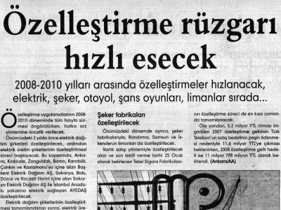 ÖZELLEŞTİRME RÜZGARI HIZLI ESECEK (EVRENSEL GAZETESİ, 30.10.2007)