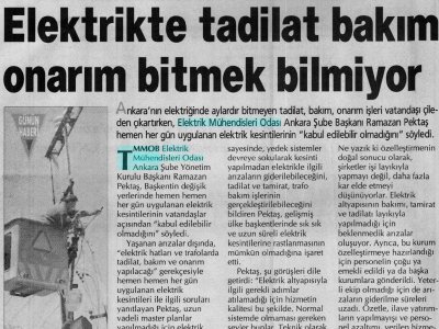 ELEKTRİKTE TADİLAT BAKIM ONARIM BİTMEK BİLMİYOR (24.11.2007, HÜRRİYET ANKARA)