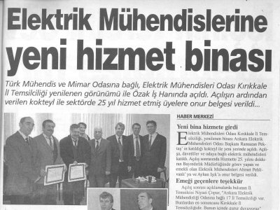 ELEKTRİK MÜHENDİSLERİNE YENİ HİZMET BİNASI  (MANŞET, 31.12.2007)