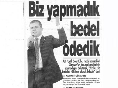 BİZ YAPMADIK BEDEL ÖDEDİK