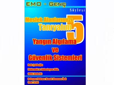 MESLEK ALANLARIMIZI TANIYALIM-V : YANGIN ALGILAMA VE GÜVENLİK SİSTEMLERİ