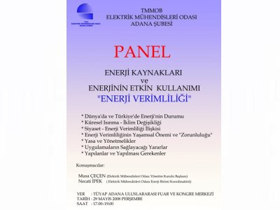 PANEL : ENERJİ KAYNAKLARI VE ENERJİNİN ETKİN  KULLANIMI:
`ENERJİ VERİMLİLİĞİ`
