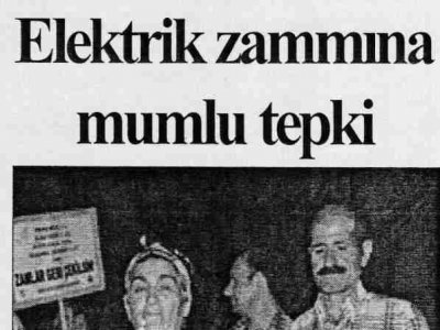 ELEKTRİK ZAMMINA MUMLU TEPKİ (İLKE GAZETESİ, 18.07.2008)