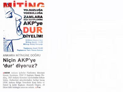 YOLSUZLUĞA YOKSULLUĞA ZAMLARA HAK KAYIPLARINA AKP'YE 
DUR DİYELİM! (BİRGÜN, 15.10.2008)
