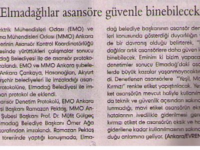 ELMADAĞLILAR ASANSÖRE GÜVENLE BİNEBİLECEK (EVRENSEL, 16.1.2009)