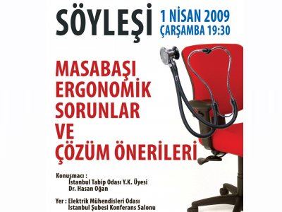 SÖYLEŞİ: MASABAŞI ERGONOMİK SORUNLAR VE ÇÖZÜM ÖNERİLERİ