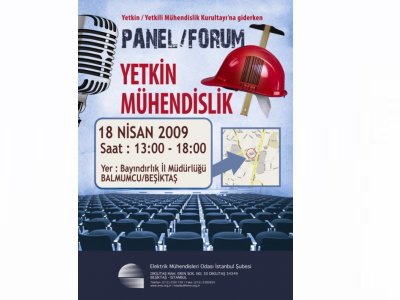 EMO YETKİN MÜHENDİSLİK KURULTAYI HAZIRLIK ÇALIŞMALARI KAPSAMINDA İSTANBUL YETKİN MÜHENDİSLİK PANEL-FORUMU DÜZENLENİYOR