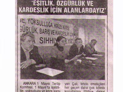 EŞİTLİK, ÖZGÜRLÜK VE KARDEŞLİK İÇİN ALANLARDAYIZ (EVRENSEL, 20.4.2009)