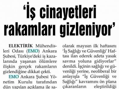 'İŞ CİNAYETLERİ RAKAMLARI GİZLENİYOR' (EVRENSEL, 5.5.2009)