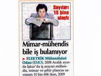 MİMAR MÜHENDİS BİLE İŞ BULAMIYOR (SÖZCÜ, 24.09.2009)