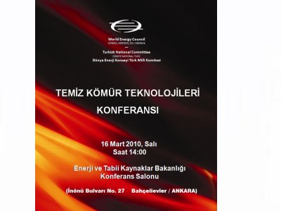 TEMİZ KÖMÜR TEKNOLOJİLERİ KONFERANSI DÜZENLENİYOR