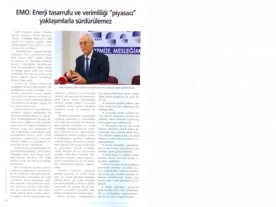 EMO : ENERJİ TASARRUFU VE VERİMLİLİĞİ "PİYASACI" YAKLAŞIMLARLA SÜRDÜRÜLEMEZ / KAYNAK ELEKTRİK SAYI : 248 - OCAK 2010 -