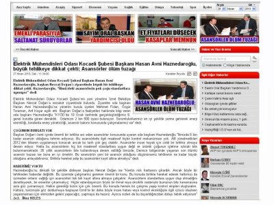 ELEKTRİK MÜHENDİSLERİ ODASI KOCAELİ ŞUBESİ BAŞKANI 'HASAN AVNİ HAZNEDAROĞLU' BÜYÜK TEHLİKEYE DİKKAT ÇEKTİ ASANSÖRLER ÖLÜM TUZAĞI