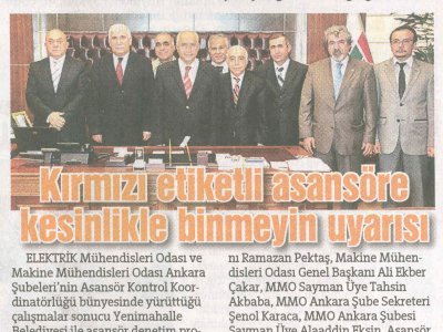 KIRMIZI ETİKETLİ ASANSÖRE KESİNLİKLE BİNMEYİN UYARISI (HÜRRİYET ANKARA, 15.06.2010)