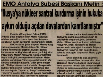 İLHAN METİN:RUSYA'YA NÜKLEER SANTRAL KURDURMA İŞİNİN HUKUKA AYKIRI OLDUĞU AÇILAN DAVALARDAN KANITLANMIŞTIR.(ANTALYA EKONOMİ-05.08.2010)