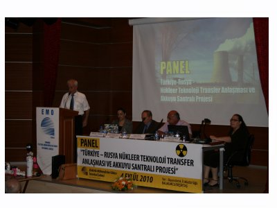 "TÜRKİYE  RUSYA NÜKLEER TEKNOLOJİ TRANSFER ANLAŞMASI VE AKKUYU SANTRALI PROJESİ" PANELİ YAPILDI
