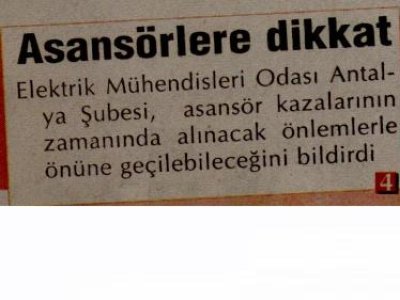 İLHAN METİN: ASANSÖRLERE DİKKAT (AKDENİZDE YENİ YÜZYIL-07.10.2010)