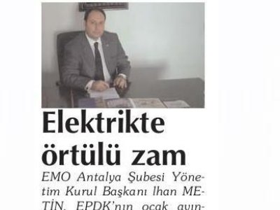 ELEKTRİKTE ÖRTÜLÜ ZAM (YENİ YÜZYIL-08.02.2011)
