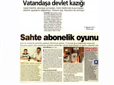SAHTE ABONELİK OYUNU - 06.08.2011 - MİLLİYET EGE