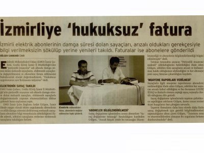 İZMİRLİ`YE HUKUKSUZ FATURA - 08.08.2011 - BİRGÜN