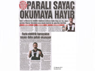 PARALI SAYAÇ OKUMAYA HAYIR - 27.08.2011 - HÜRRİYET EGE