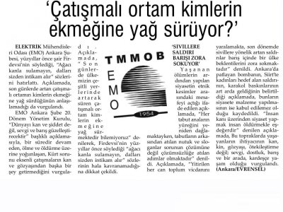 `ÇATIŞMALI ORTAM KİMLERİN EKMEĞİNE YAĞ SÜRÜYOR (EVRENSEL, 28.09.2011)