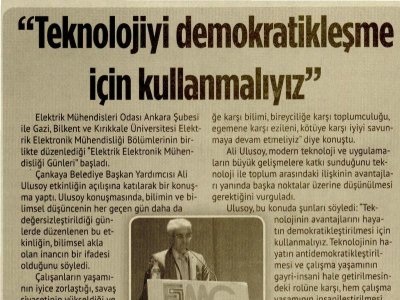 TEKNOLOJİYİ DEMOKRATİKLEŞME İÇİN KULLANMALIYIZ` (KIRMIZI BEYAZ GAZETESİ, 30.09.2011)