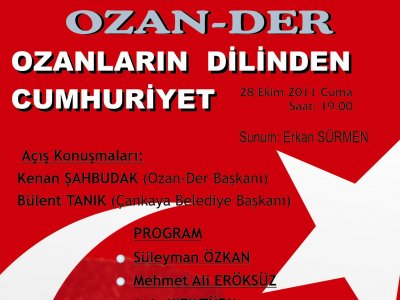 `OZANLARIN DİLİNDEN CUMHURİYET` EKİNLİĞİ DÜZENLENİYOR.