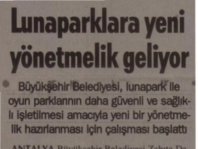 LUNAPARKLARA YENİ YÖNETMELİK GELİYOR  (ANTALYA KÖRFEZ- 13.10.2011)