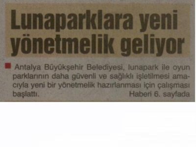 LUNAPARKLARA YENİ YÖNETMELİK GELİYOR (GERÇEK AKDENİZ- 13.10.2011)