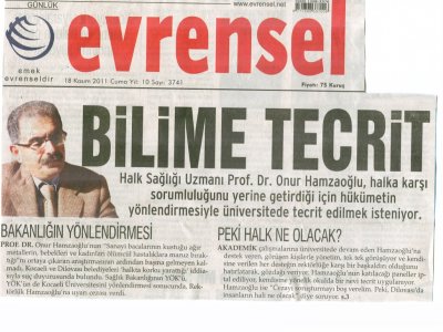 ÜNİVERSİTEDE TECRİT EDİLMEK İSTENEN PROF. DR. ONUR HAMZAOĞLU SORUYOR: PEKİ YA  ORADAKİ HALK NE OLACAK?